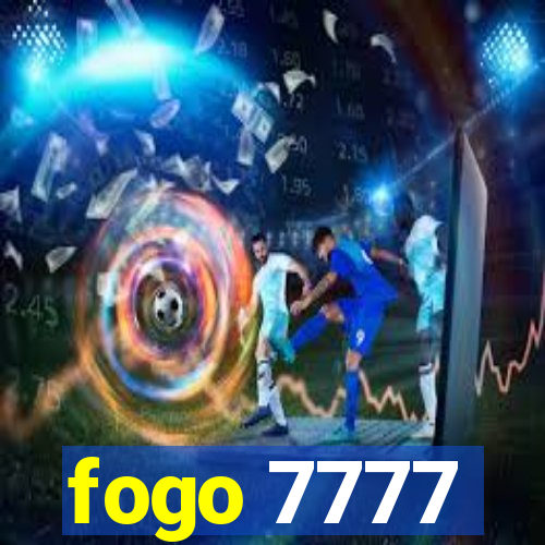 fogo 7777